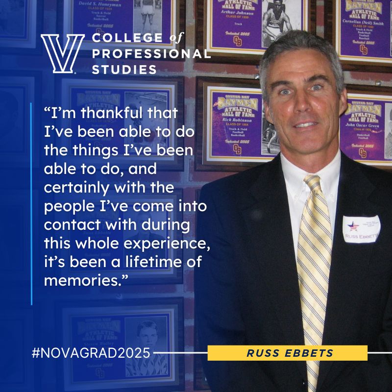 Graphic showing Russ Ebbets. Quote: “I’m thankful that I’ve been able to do the things I’ve been able to do, and certainly with the people I’ve come into contact with during this whole experience, it’s been a lifetime of memories.”